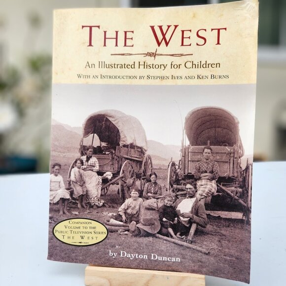 The West An Illustrated History for Children Social Studies Book Indian Native - Picture 1 of 10